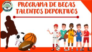 Programa de Becas Talentos Deportivos 2022-2023 | Convocatoria y Requisitos