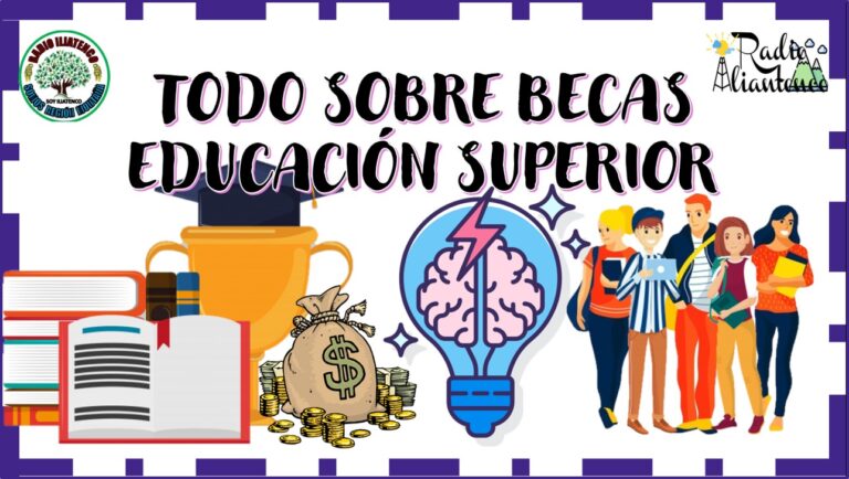 Todo sobre Becas Educación Superior 2022-2023 | Convocatoria y Requisitos