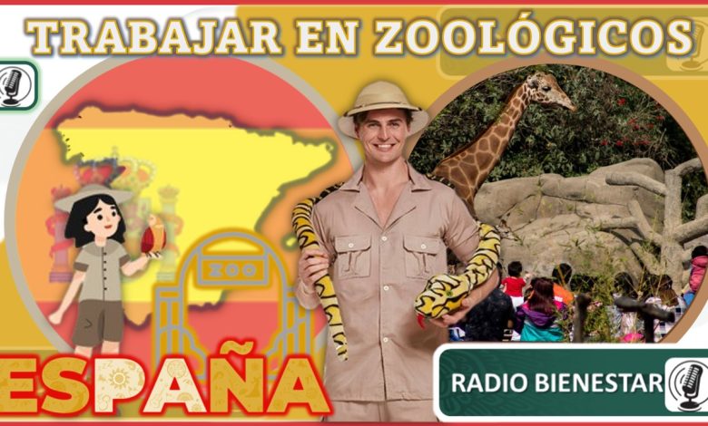 Trabajar en Zoológicos España