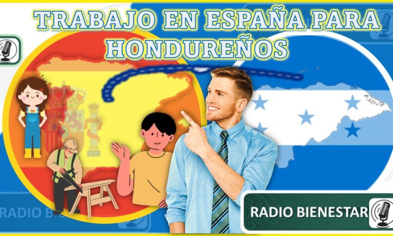 Trabajo en España para Hondureños