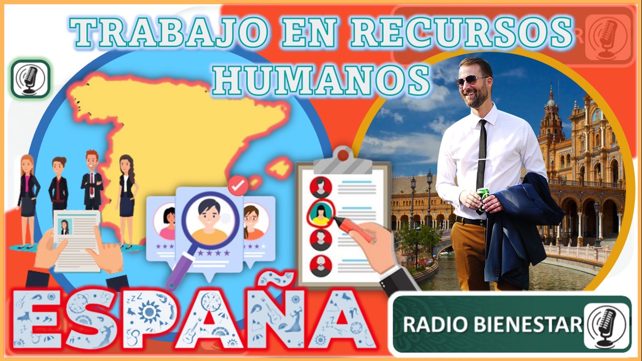 Trabajo en España en Recursos Humanos