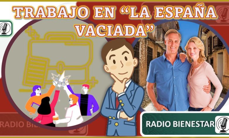 Trabajo en la España Vaciada