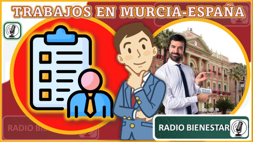 Trabajos en España Murcia