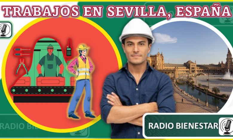 Trabajos en España Sevilla