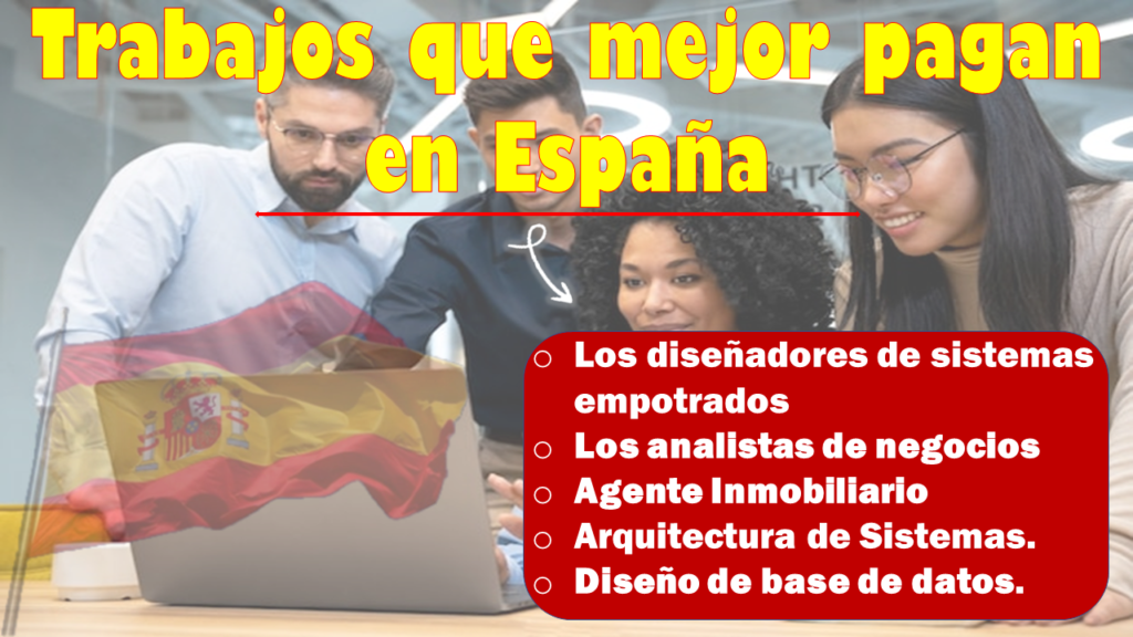 Trabajos que mejor pagan en España